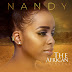 New__Stream Nandy_s New Album _The African Princess_[ News ]