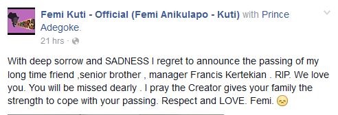 Nigerian Legendary Singer, Femi Kuti Thrown into State of Mourning.