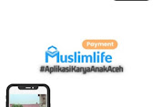 Terus Memberikan Pelayanan Terbaik Kini Fitur Baru Muslim Payment di Aplikasi Muslim Life (Aplikasi Karya Anak Indonesia)