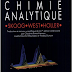 Livre : Chimie analytique, De Boeck Supérieur - Douglas A. Skoog PDF