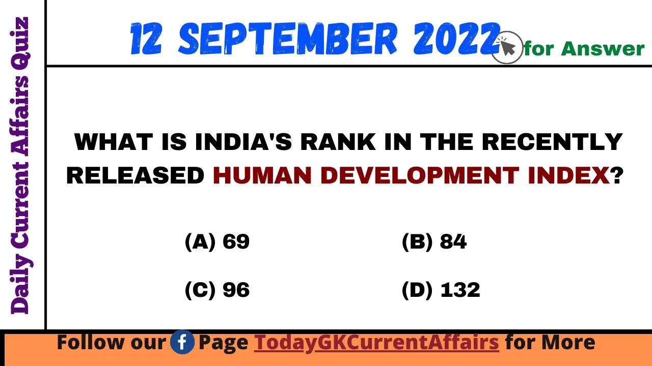Today GK Current Affairs on 12th September 2022