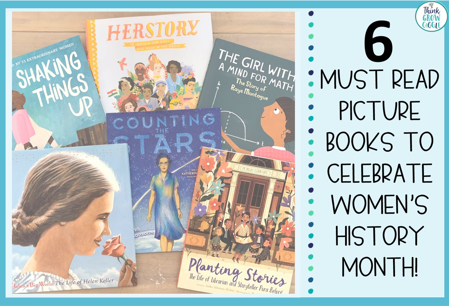 6 Women's History Month Read Aloud Picture Books for Upper Elementary