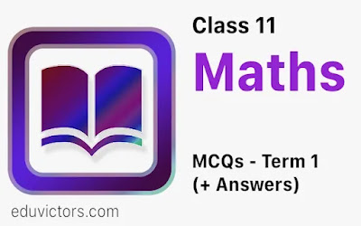 CBSE Class 11 Maths Term 1 MCQs For Practice  (#class11Maths)(#cbse2021)(#term1mcqs)(#eduvictors)