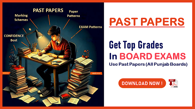 Get Top Grades in Board Exams: Use Past Papers!