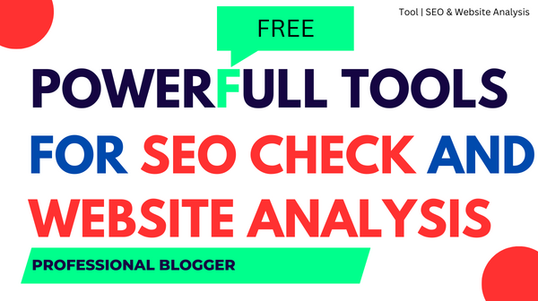 Free Website Analyzer Tool and SEO Checker Tool