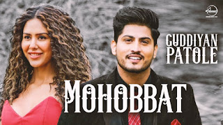 Mohabbat Lyrics | Gurnam Bhullar | V Rakx Music 