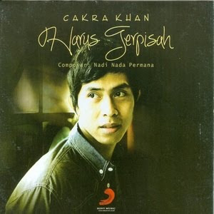 Cakra Khan - Harus Terpisah - Indonesia Top Hits Song 