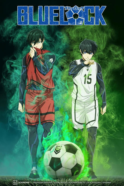 Download Blue Lock 1ªTemporada Completo Via Google Drive 🇯🇵 ISHIWED
