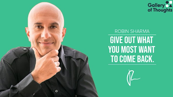 10 Thoughts From Robin Sharma That Will Change Your Life For The Better
