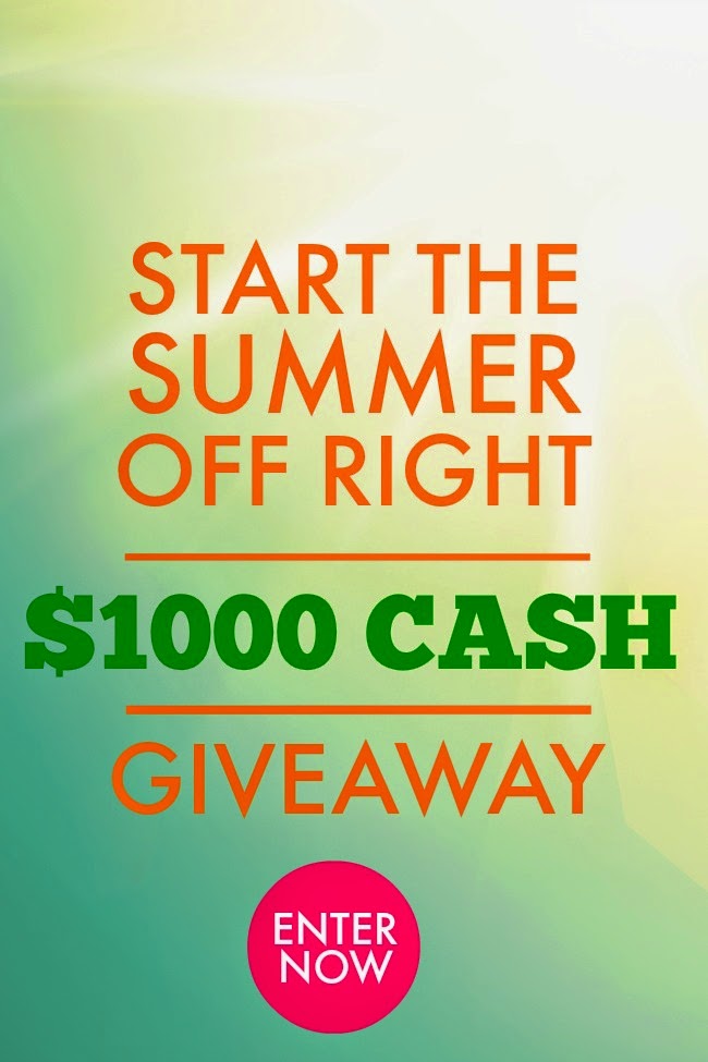 Start The Summer Off Right. Win $1000!