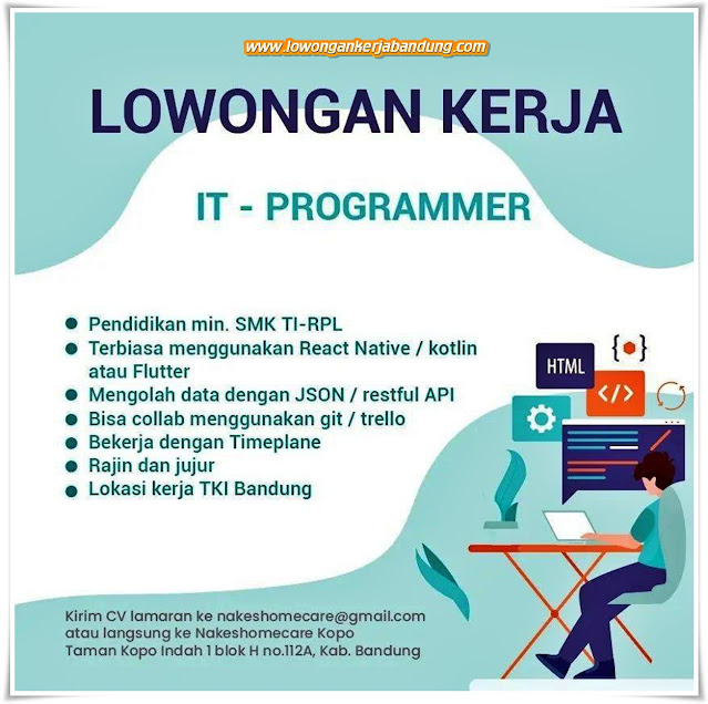 Loker Bandung IT Programmer Nakes Homecare