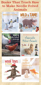 Best books to learn how to needle felt animals.