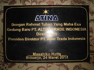 Prasasti Peresmian gedung PT Alter Trade Indonesia Prasasti Peresmian gedung PT Alter Trade Indonesia