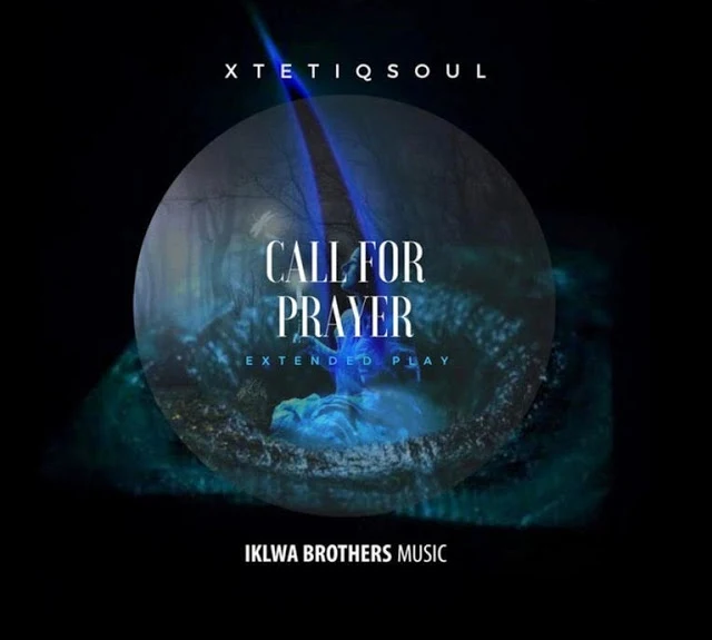 XTETIQSOUL - CALL FOR PRAYER 