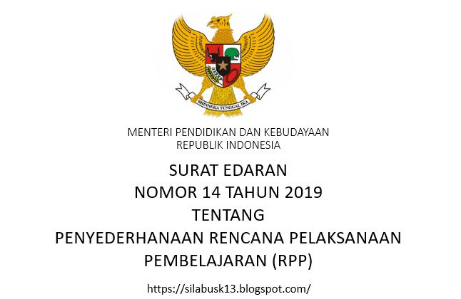  TENTANG PENYEDERHANAAN RENCANA PELAKSANAAN PEMBELAJARAN  PERMENDIKBUD NOMOR 14 TAHUN 2019 TENTANG PENYEDERHANAAN RENCANA PELAKSANAAN PEMBELAJARAN (RPP)