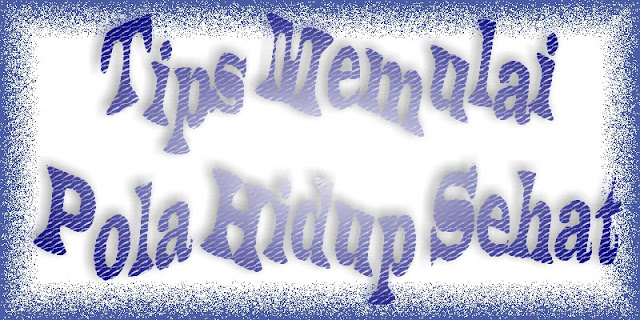 6 Tips Sebelum Memulai Pola Hidup Sehat