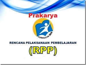 Contoh RPP Prakarya Kelas 7, 8, 9 Kurikulum 2013 Revisi 2017 Lengkap