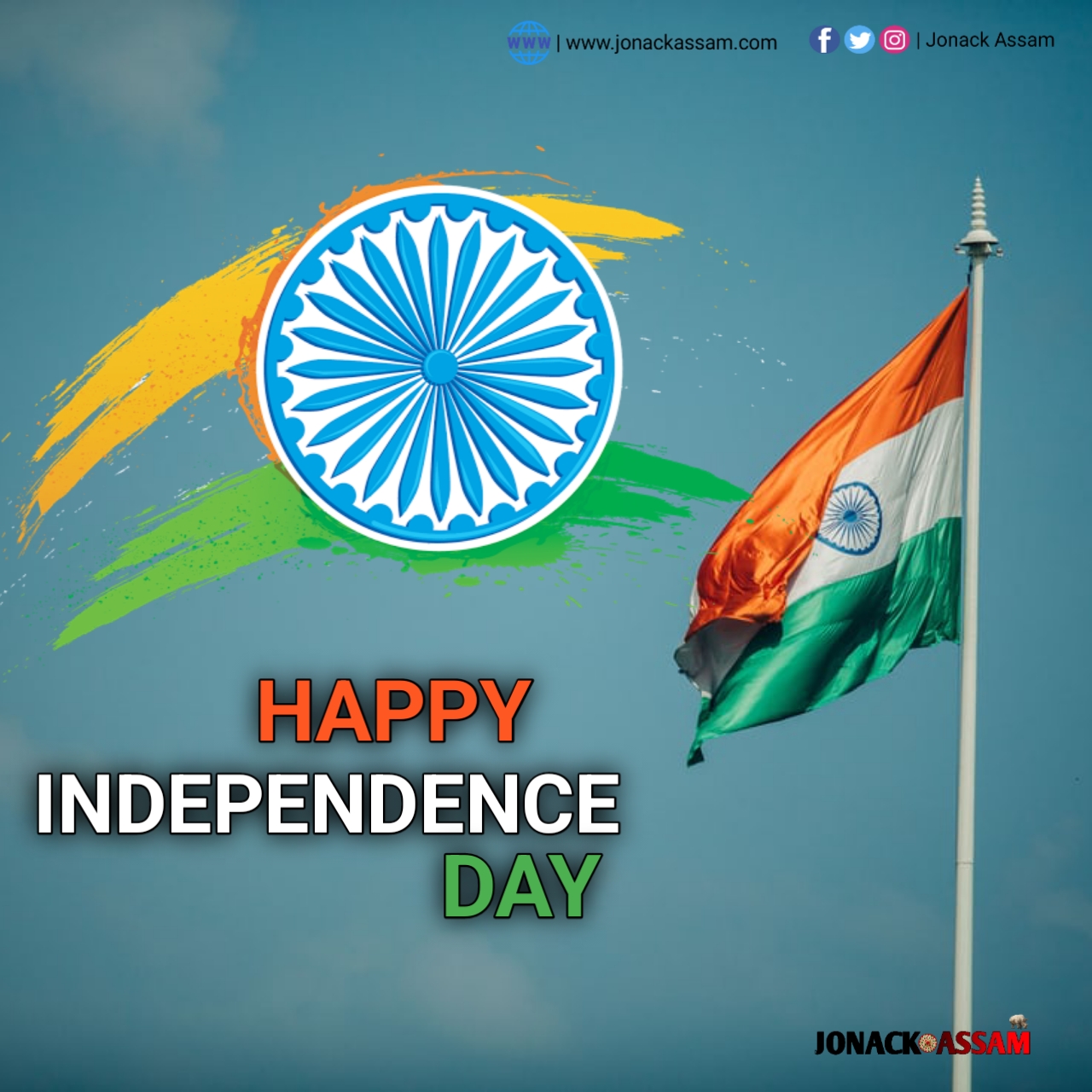 Happy Independence Day - Happy Independence Day 2022 - Jonack Assam