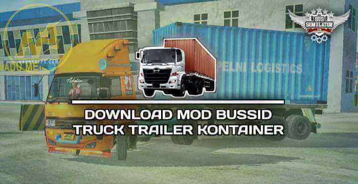 download mod bussid truck trailer kontainer