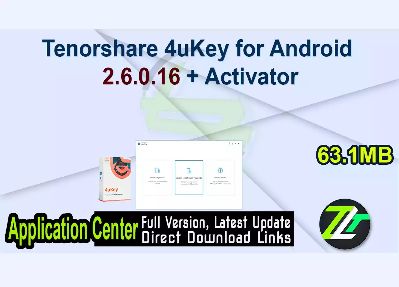 Tenorshare 4uKey for Android 2.6.0.16 + Activator