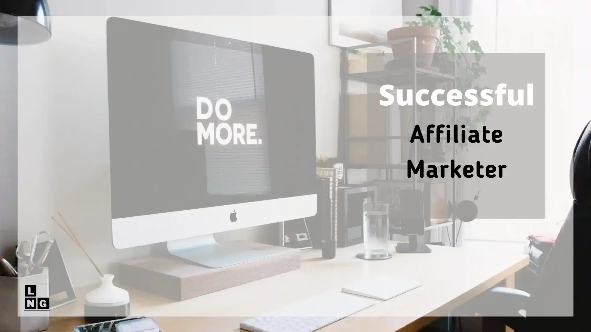 10 Tips to be a Successful Affiliate Marketer for BEGINNERS