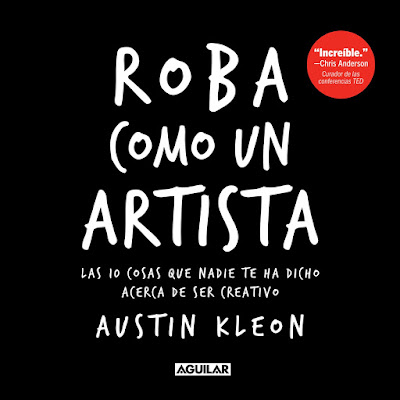  Roba como un artista por Austin Kleon en iBooks