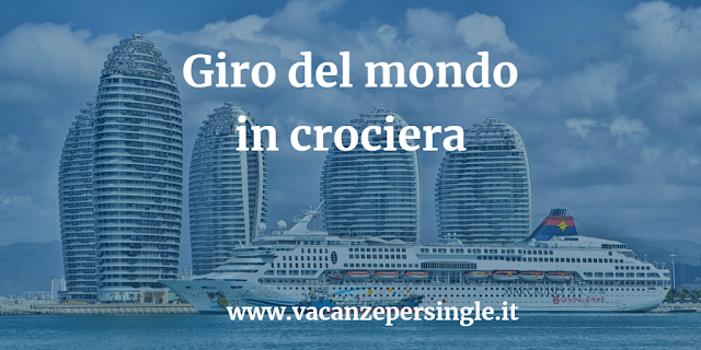 Giro del mondo in crociera