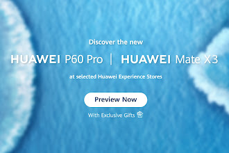 ATTENTION MALAYSIANS! EXPERIENCE THE HUAWEI P60 PRO AND MATE X3 NOW AT SELECTED HUAWEI EXPERIENCE STORES