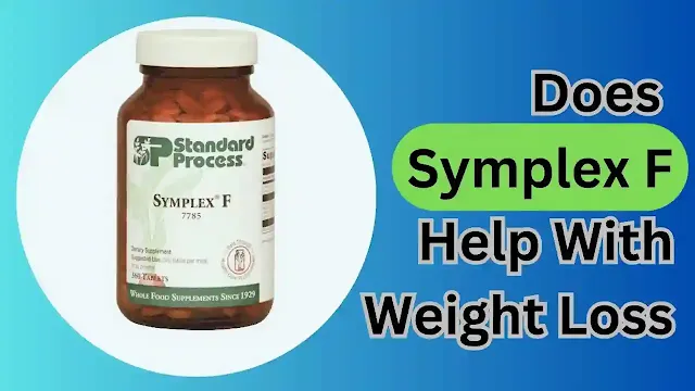his article aims to give you an understanding of Symplex F's potential benefits, for managing weight recommended dosage and how it may contribute to reducing body fat. By the time you finish reading this article you'll have a rounded perspective on whether Symplex F can help you on your weight loss journey.