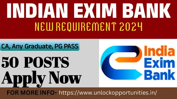 Export Import Bank of India ( Exim Bank ) Recruitment 2024 || 50 Vacancies || Management Trainee