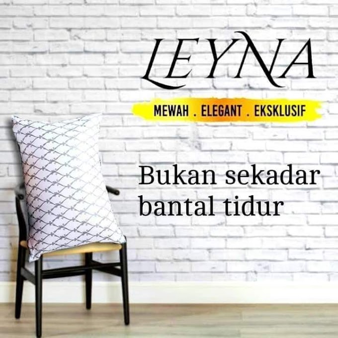 KELEBIHAN BANTAL LEYNA