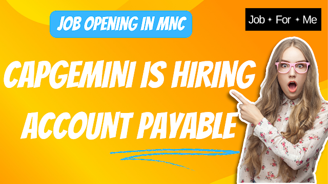 Capgemini Is Hiring Account Payable