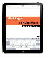 The Complete Beginners Guide to Pages for the iPhone and iPad: (2015 Edition)