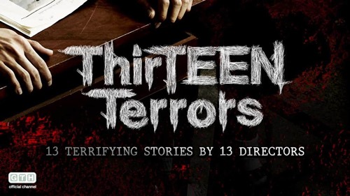 ThirTEEN Terrors (Astro Prima) | Sinopsis Drama Thailand
