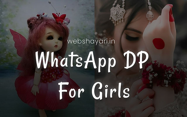WhatsApp DP Images for Girls