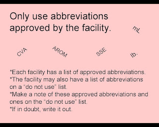 Only use abbreviations approved by the facility