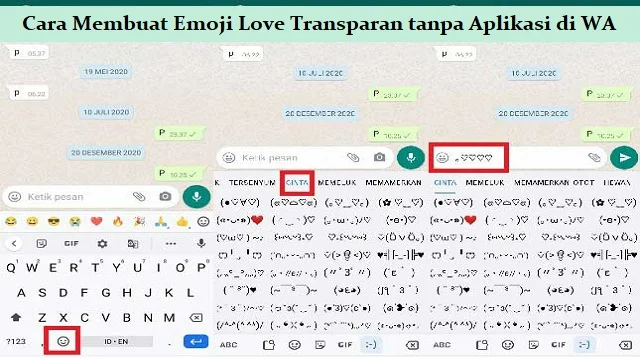 Cara Membuat Emoji Love Transparan tanpa Aplikasi di WA