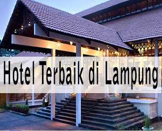 10 hotel murah dan terbaik di lampung