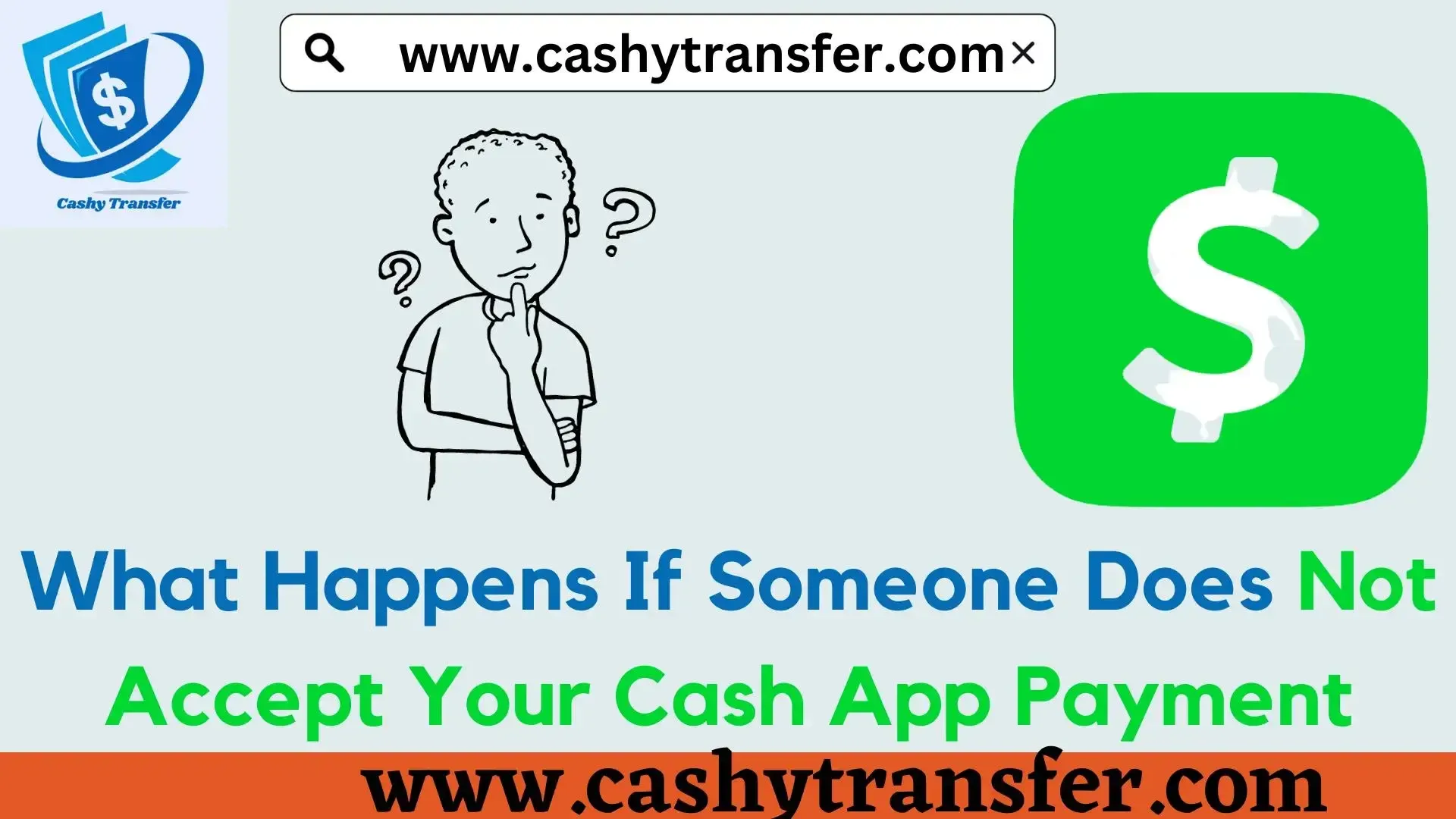 Someone Does Not Accept Your Cash App Payment