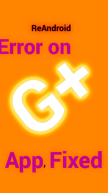 Google plus error fixed