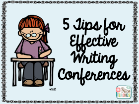 http://primarychalkboard.blogspot.com/2015/07/5-tips-for-effective-writing-conferences.html?showComment=1451674369390#c2727407505346543859