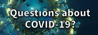 Covid-19 Frequently Asked Questions