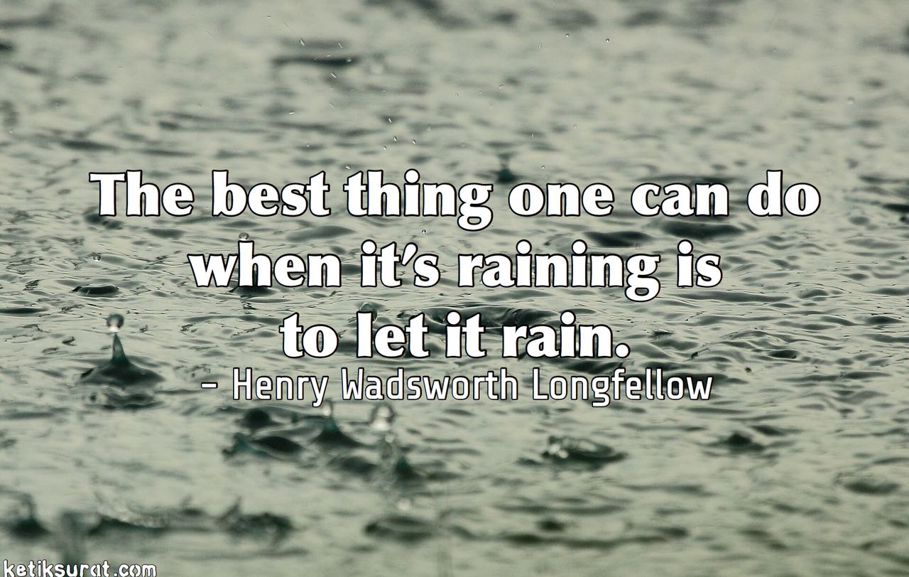 17 Quotes Bahasa Inggris About Rain dan Artinya - Ketik Surat