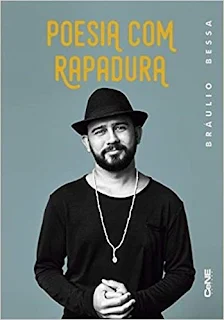 Livro Poesia com Rapadura - Bráulio Bessa