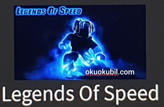 Roblox Legends Of Speed Oyunu Roblox Hack Script Farm Hilesi Indir Haziran 2019 Okuokubil - roblox legends of speed exploit