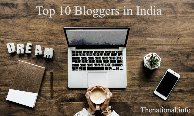 Top 10 Bloggers in India