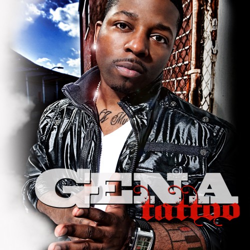 Gena - Tattoo + Let Me Know [Video]. A couple new joints from East St.Louis'