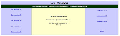 http://www.ceiploreto.es/sugerencias/cplosangeles.juntaextremadura.net/web/curso_4/lengua4/losposesivos/indice.htm