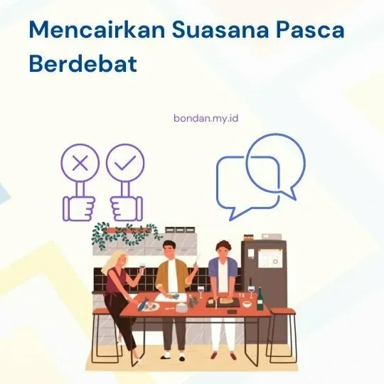 Mencairkan-Suasana-Pasca-Berdebat