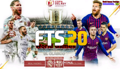  A good name with background and cool vutoon too Download FTS 20 EL Clasico Edition By World Games
